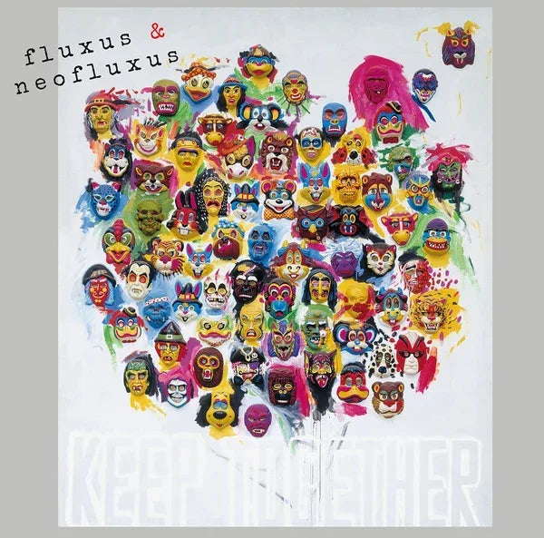 Various Atrists - Fluxus & Neofluxus: Keep Together (Part Ii)