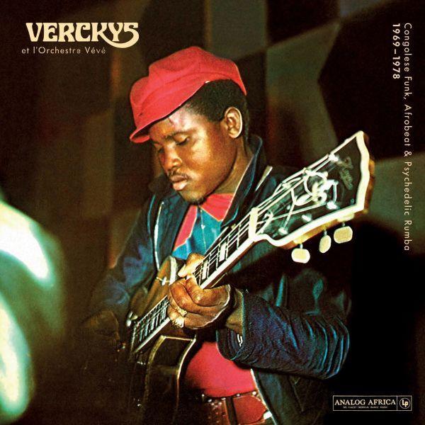 Verkys & Orchestre Veve - Verckys & L'Orchestre Veve, Congolese Funk, Afrobeat and Psychedelic Rumba 1969 - 1978 (2 LP) - Joco Records