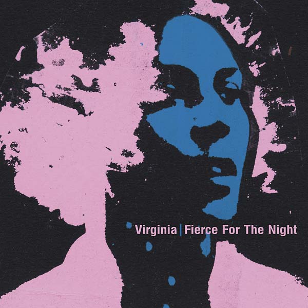 Virginia - Fierce For The Night (2 LP) - Joco Records