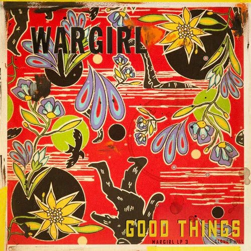 Wargirl - Good Things (LP) - Joco Records