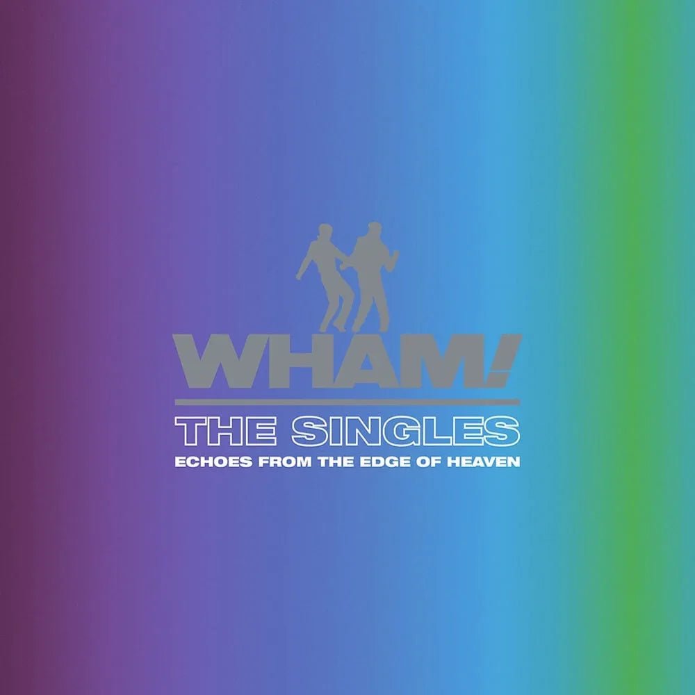 Wham! - The Singles: Echoes from the Edge of Heaven (Limited Edition Import, Blue Vinyl) (2 LP) - Joco Records