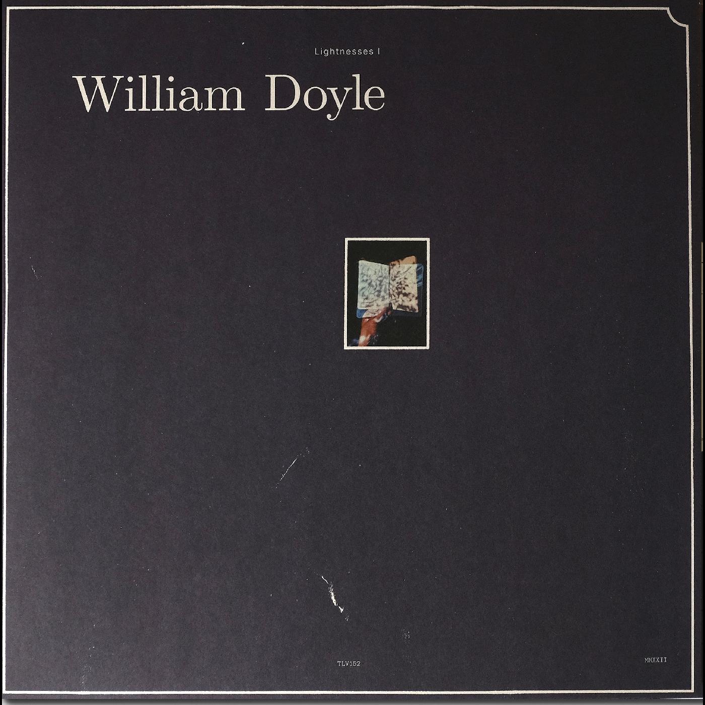 William Doyle - Lightnesses I & Ii (Vinyl) - Joco Records