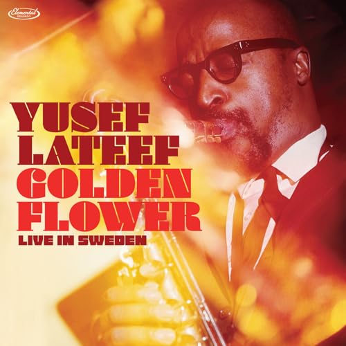 Yusef Lateef - Golden Flower: Live In Sweden (2 LP) (RSD 11.28.25)