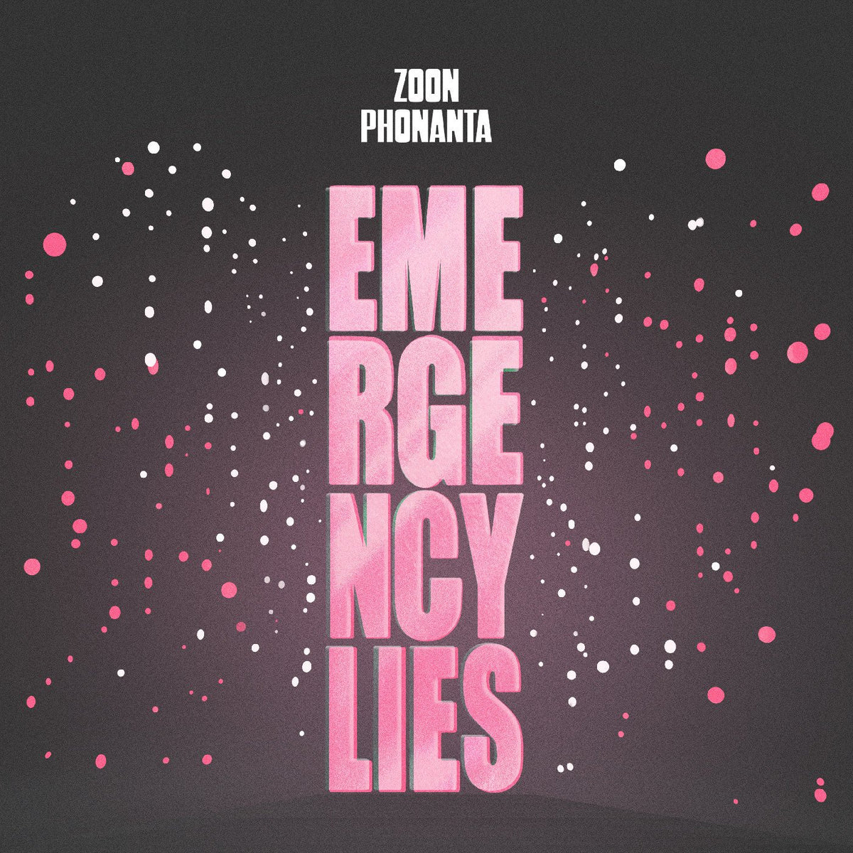 Zoon Phonanta - Emergency Lies - Joco Records