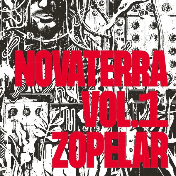 Zopelar - Novaterra Vol. 1 (12-Inch Vinyl)