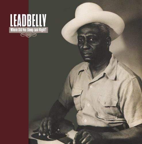 Leadbelly - Where Did You Sleep Last Night (LP) - Joco Records