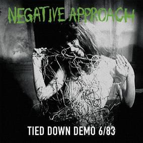 Negative Approach - Tied Down Demo (Vinyl) - Joco Records