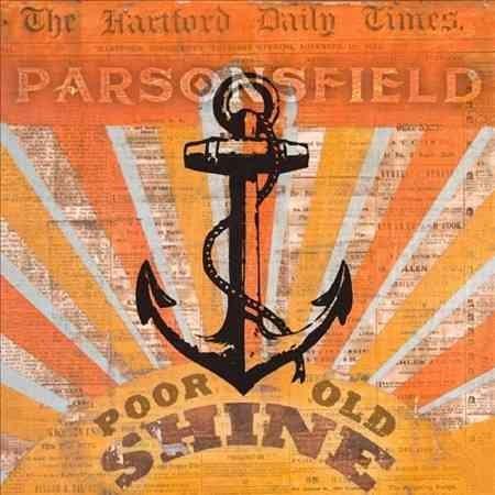 Parsonsfield - Poor Old Shine / Afterparty (2 LP) - Joco Records