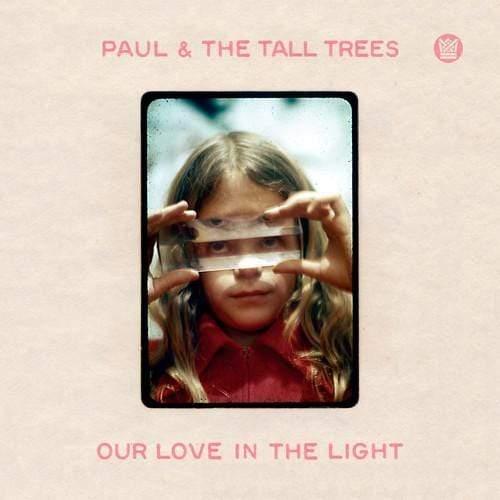 Paul & Tall Trees - Our Love In The Light (LP) - Joco Records