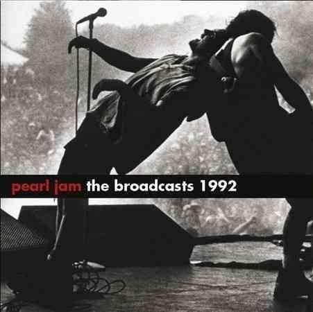 Pearl Jam - 1992 Broadcasts (2 LP) - Joco Records