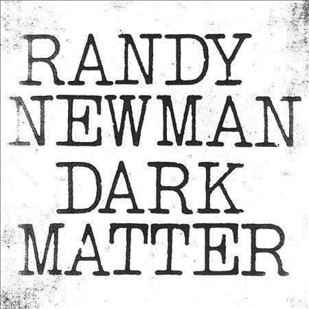 Randy Newman - Dark Matter (Vinyl) - Joco Records
