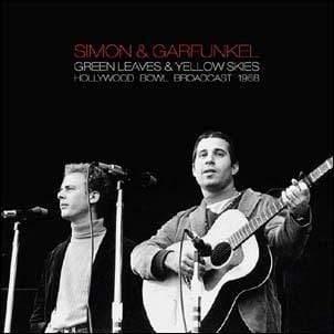 Simon & Garfunkel - Green Leaves and Yellow Skies: Hollywood Bowl, 1968 (Import) (2 LP) - Joco Records