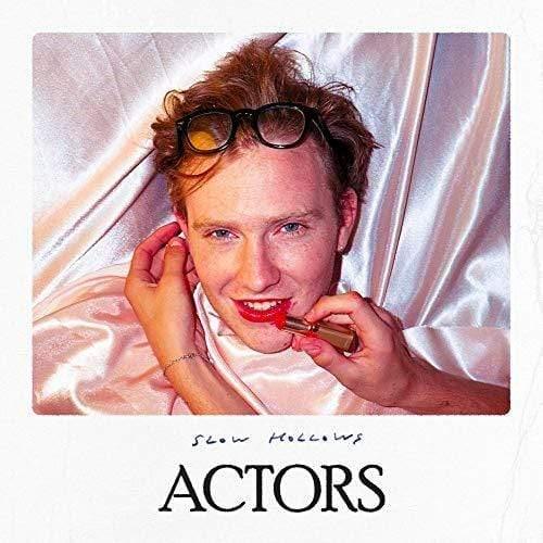 Slow Hollows - Actors (Vinyl) - Joco Records