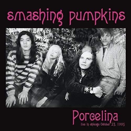 Smashing Pumpkins - Porcelina: Live In Chicago October 12. 1995 (2 LP) - Joco Records