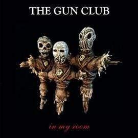 The Gun Club - In My Room (LP) - Joco Records