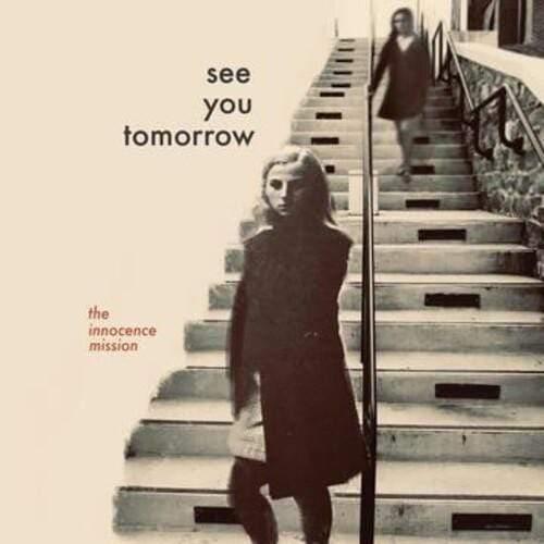 The Innocence Mission - See You Tomorrow (Vinyl) - Joco Records