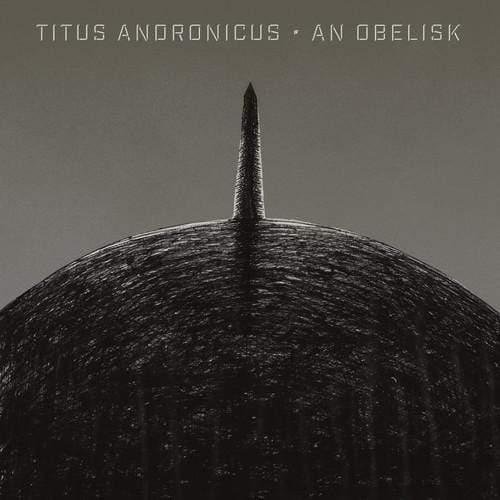 Titus Andronicus - An Obelisk (Vinyl) - Joco Records