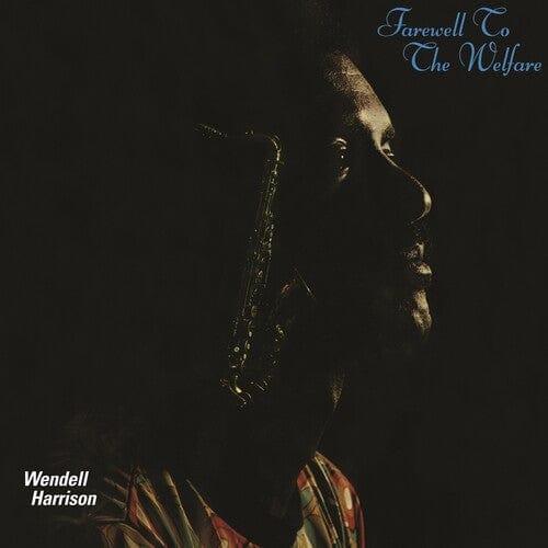Wendell Harrison - Farewell To The Welfare (Vinyl) - Joco Records