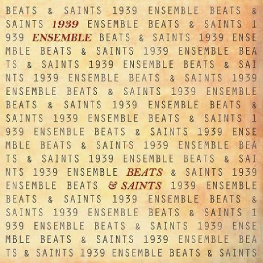 1939 Ensemble - Beats & Saints (Vinyl)
