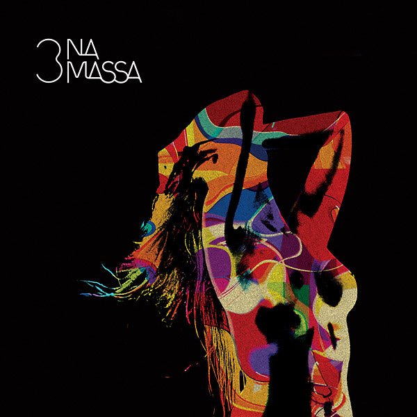 3 Na Massa - Na Confraria Das Sedutoras (Lp) - Joco Records