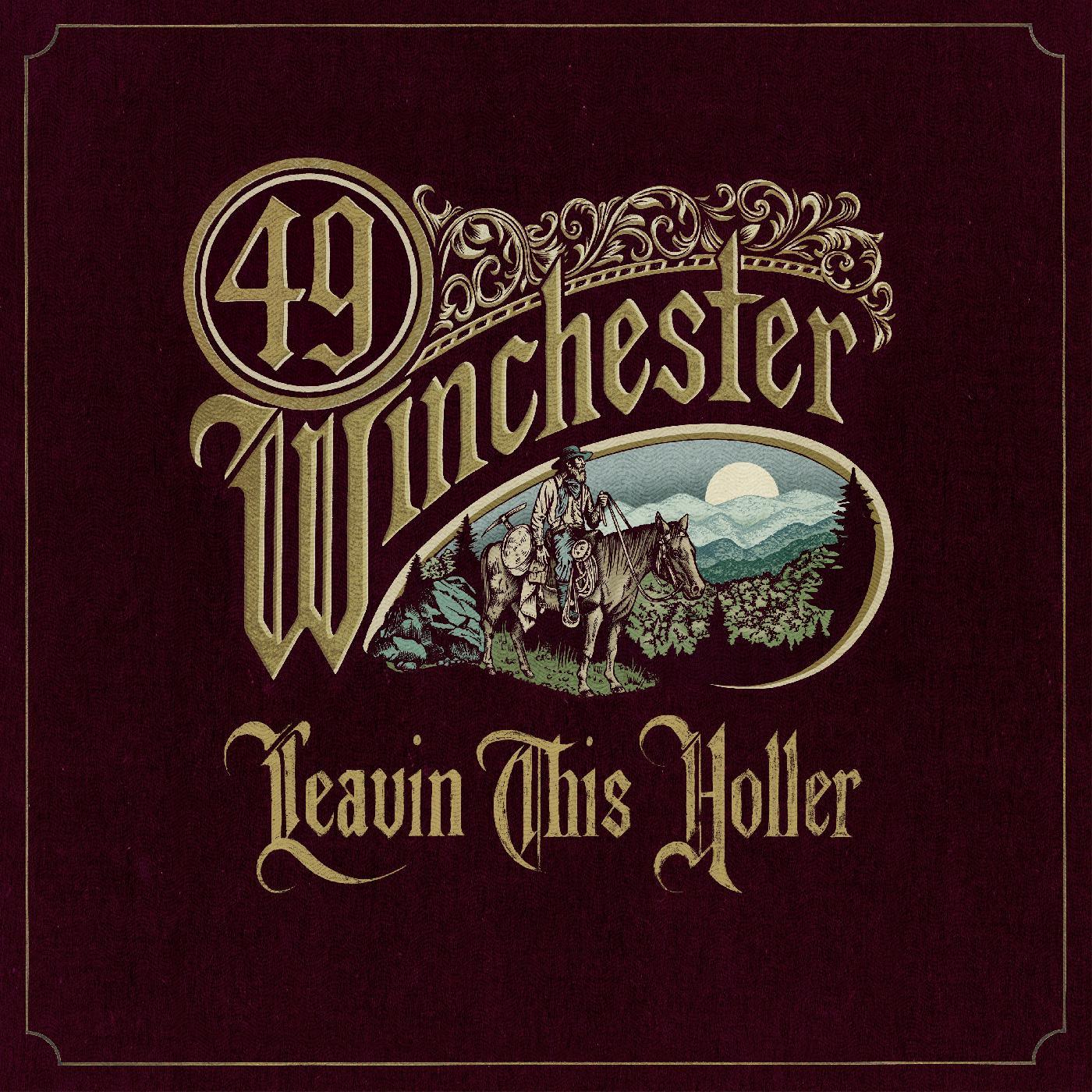 49 Winchester - Leavin' This Holler (Indie Exclusive, Metallic Gold Vinyl) - Joco Records
