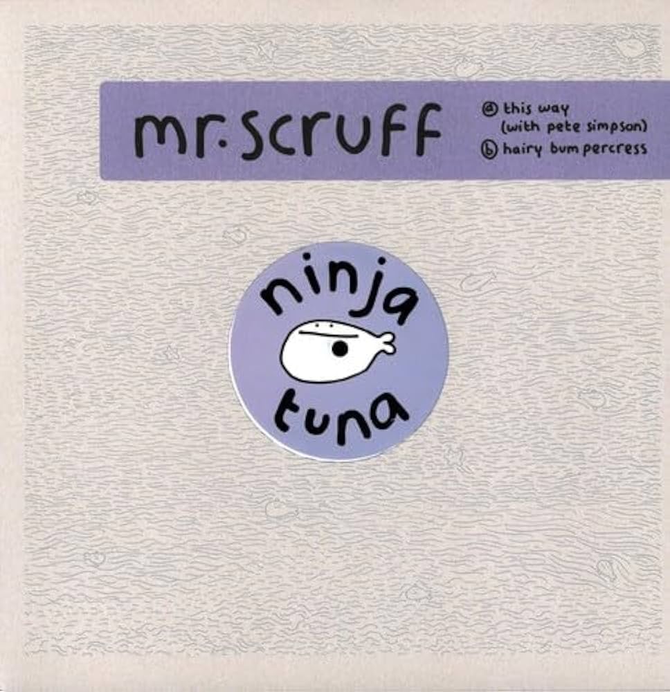 Mr. Scruff - This Way/Hairy Bumpercress - (12-Inch Vinyl) (12-Inch Single)