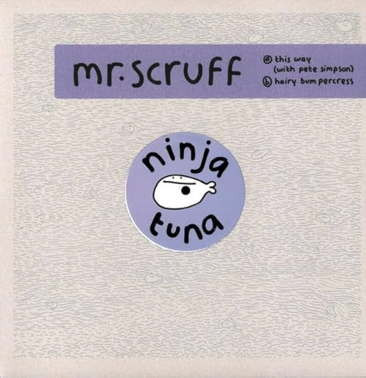 Mr. Scruff - This Way/Hairy Bumpercress - (12-Inch Vinyl)