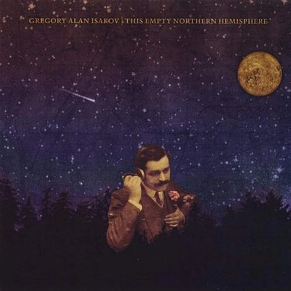 Gregory Alan Isakov – This Empty Northern Hemisphere (LP)