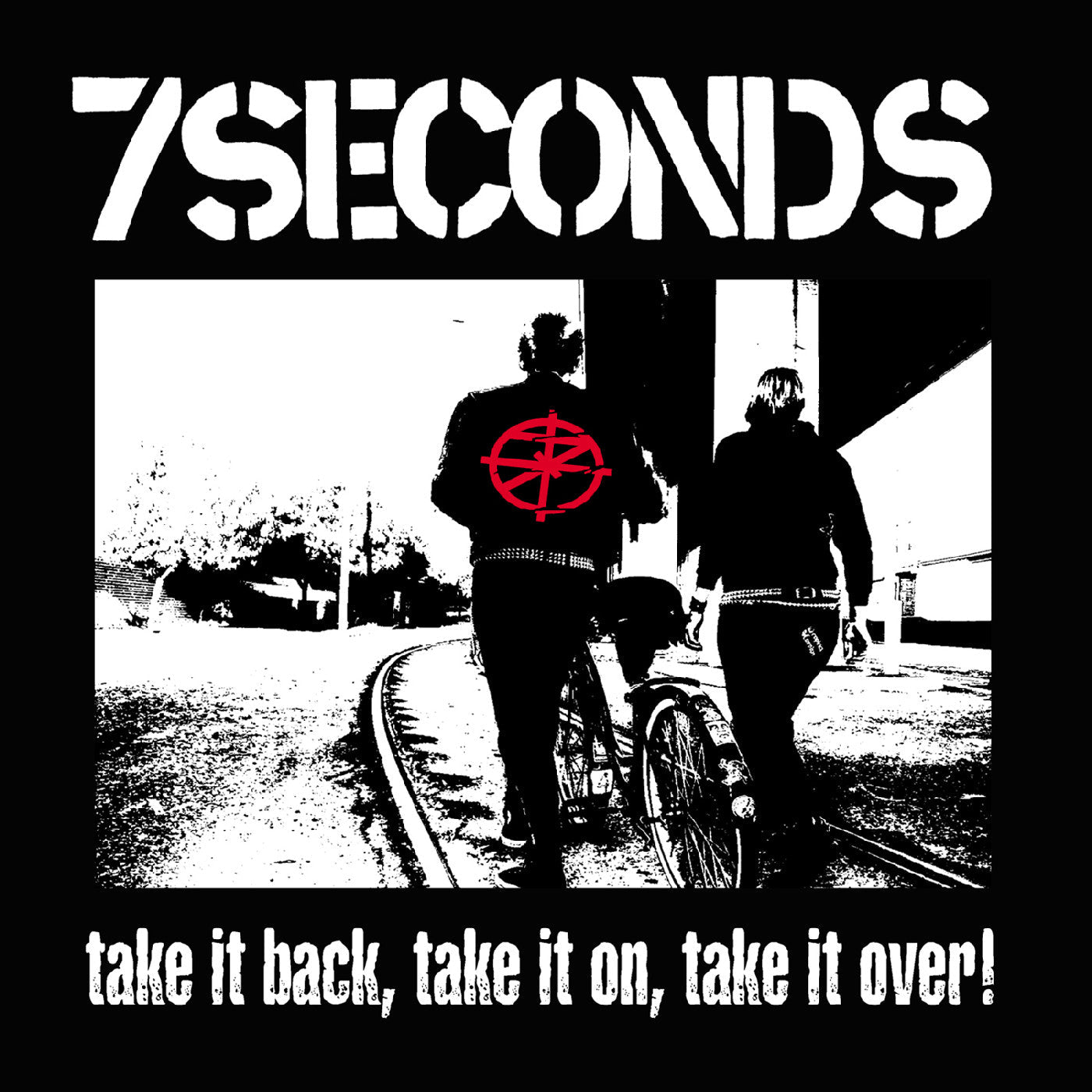 7 Seconds - Take It Back, Take It On, Take It Over (White Vinyl) (LP) - Joco Records