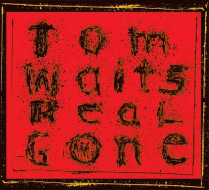Tom Waits - Real Gone (Remixed & Remastered) (2 LP) - Joco Records