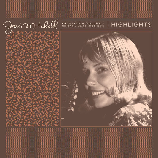 Joni Mitchell - Joni Mitchell Archives, Vol. 1 (1963-1967): Highlights (LP) - Joco Records