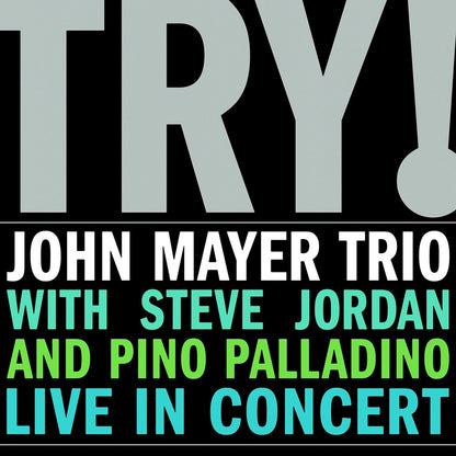 John Mayer Trio - Try! Live In Concert (Remastered, 180 Gram) (2 LP)