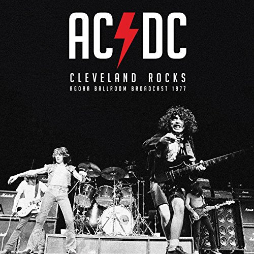 AC/DC - CLEVELAND ROCKS - OHIO 1977