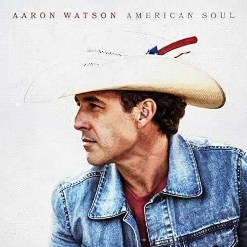 Aaron Watson - American Soul  (Vinyl) - Joco Records