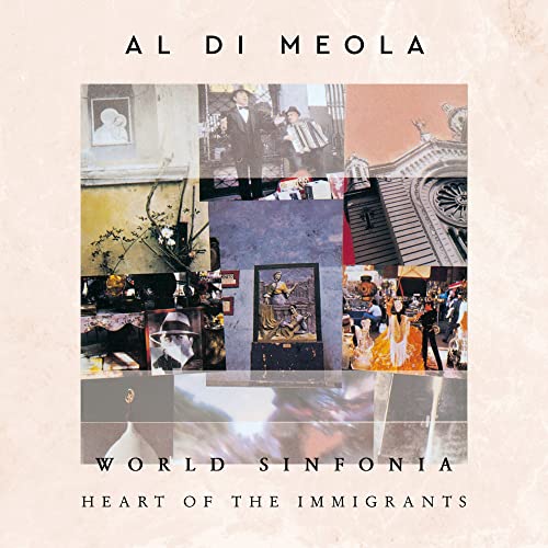 Al Di Meola - World Sinfonia: Heart Of The Immigrants (180 Gram Vinyl) (2 LP) - Joco Records