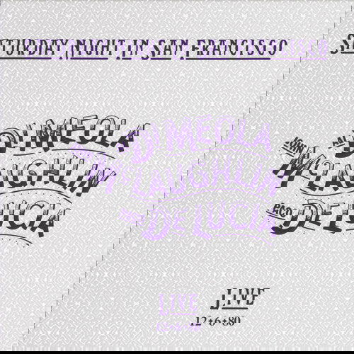 Al Di Meola, John McLaughlin & Paco De Lucia - Saturday Night In San Francisco (180 Gram Vinyl) - Joco Records