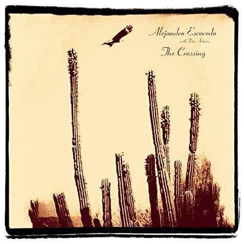 Alejandro Escovedo - The Crossing (LP) - Joco Records