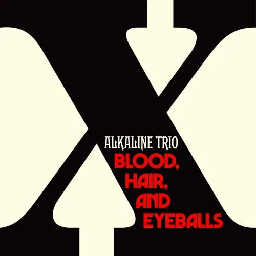 Alkaline Trio - Blood, Hair, And Eyeballs (Indie Exclusive, Black & Bone Bowtie Vinyl) (LP) - Joco Records