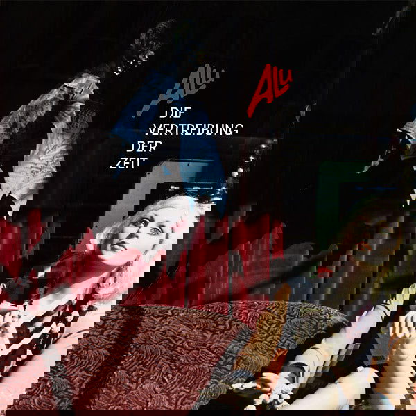 Alu - Die Vertreibung Der Zeit (1980-1986) (Vinyl) - Joco Records