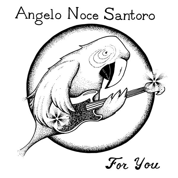 Angelo Noce Santoro - For You (Vinyl) - Joco Records