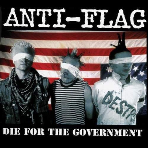 Anti-Flag - Die For The Government  (Vinyl) - Joco Records