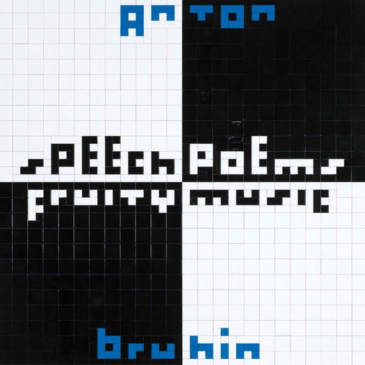 Anton Bruhin - Speech Poems/Fruity Music (Vinyl) - Joco Records