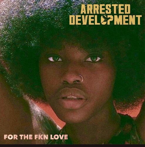 Arrested Development - For The Fkn Love (2 LP) - Joco Records