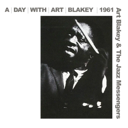 Art Blakey & The Jazz Messengers - A Day With Art Blakey 1961 (RSD Essential, Indie Exclusive, Silver Vinyl) (2 LP) - Joco Records