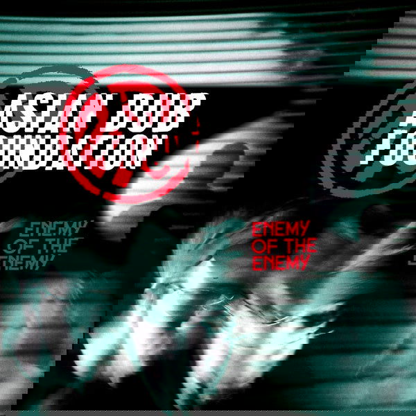 Asian Dub Foundation - Enemy Of The Enemy (Vinyl) - Joco Records