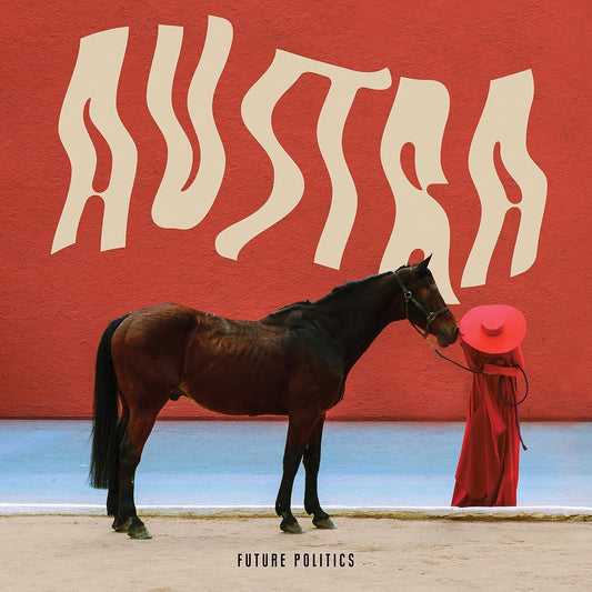 Austra - Future Politics (Gatefold) (LP) - Joco Records