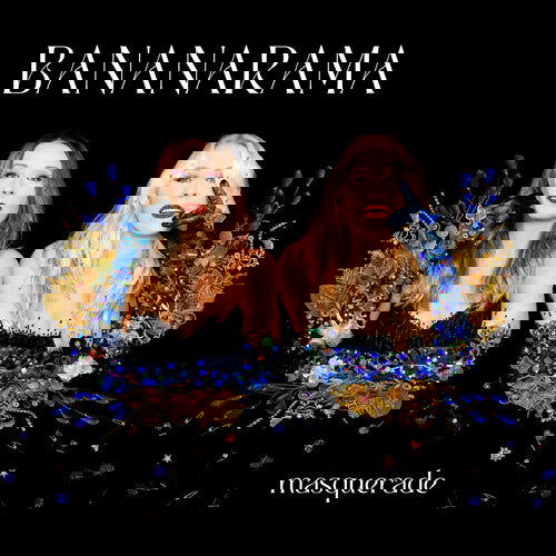 BANANARAMA - Masquerade (Limited Edition, Color Vinyl, Blue) - Joco Records