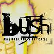 BUSH - Razorblade Suitcase (In Addition)