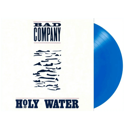 Bad Company - Holy Water (30th Anniversary Limited Edition, 180 Gram, Blue Vinyl) (LP) - Joco Records