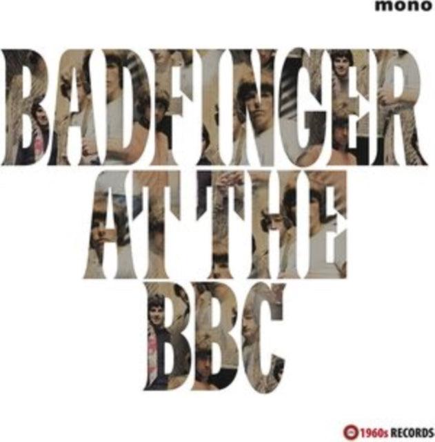 Badfinger - Badfinger at the BBC, 1969-1970 (Import) (LP) - Joco Records